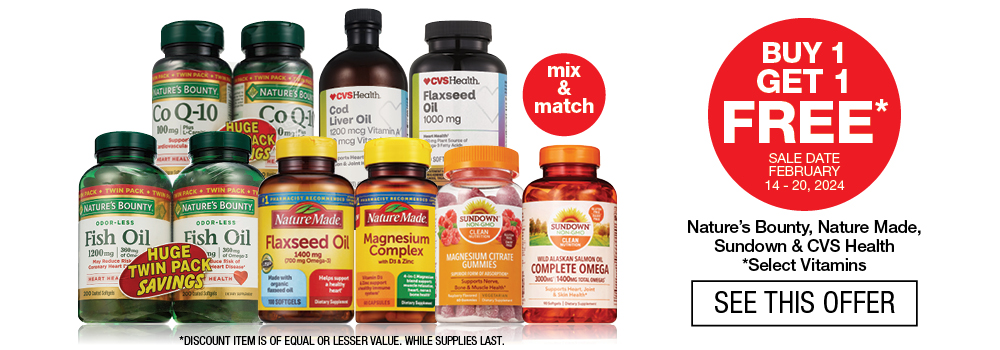 Select vitamins buy one get one free. Mix and match. February 14 to 20. Click to see this offer