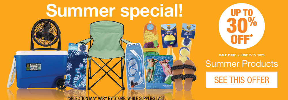 Summer special. 30% off summer products. June 6 to 13, 2023. Click to see this offer